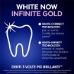 MENTADENT DENTIFRICIO WHITE NOW INFINITE GOLD SBIANCANTE CON WHITETECHNOLOGY PER DENTI 3 VOLTE PIÙ BIANCHI 75 OKX