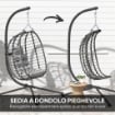 SEDIA SOSPESA IN RATTAN A UOVO CON CUSCINO E POGGIATESTA ALTEZZA REGOLABILE E SEDUTA RICHIUDIBILE GRIGIO